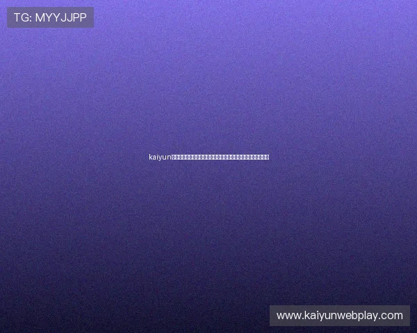 kaiyun体育官网在线登录平台安全稳定，畅享优质游戏体验的最佳选择